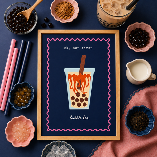 But First Bubble Tea Art Poster