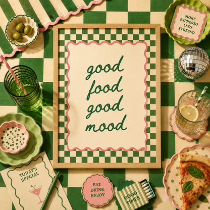 Good Food Good Mood Art Poster