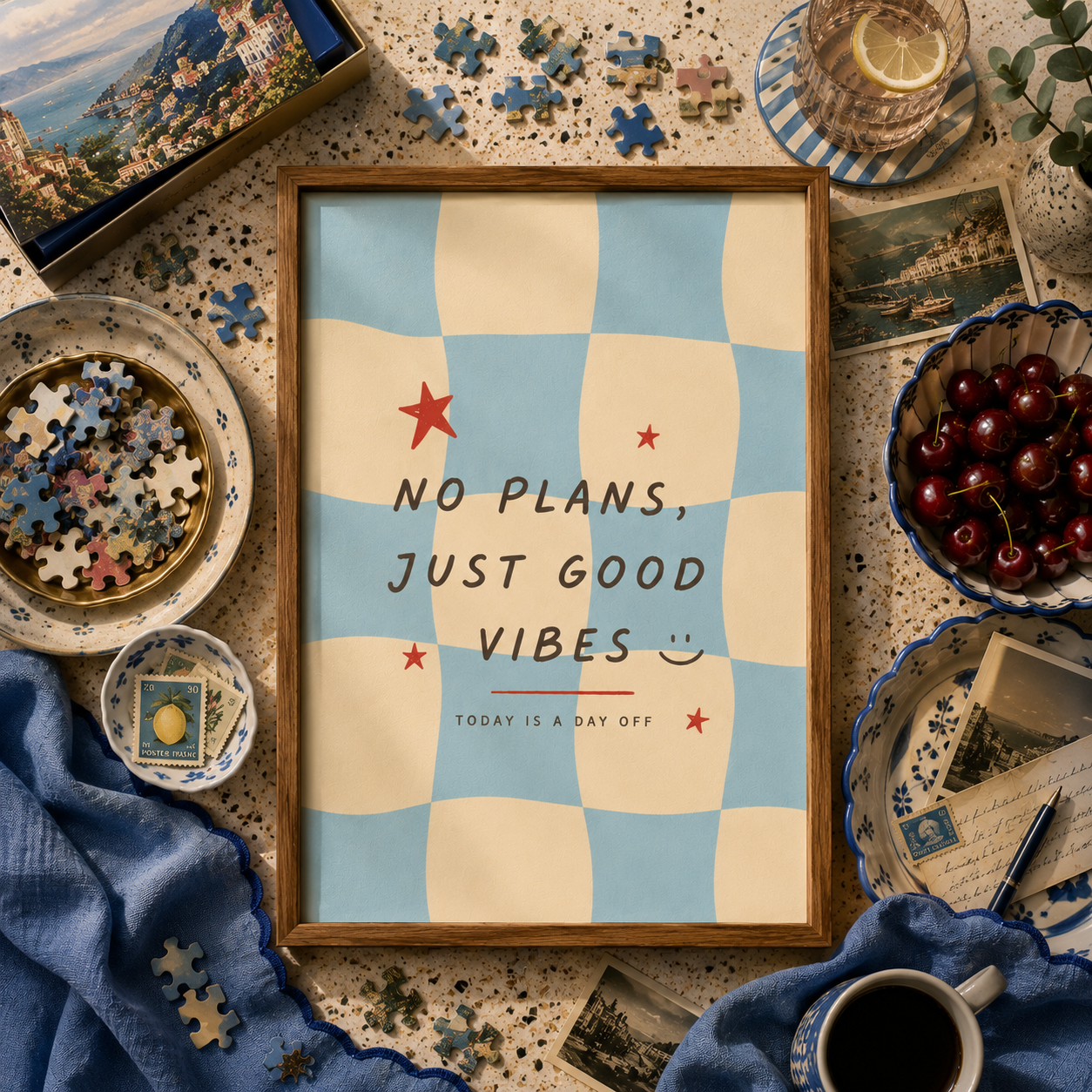 No Plans Just Good Vibes Art Poster