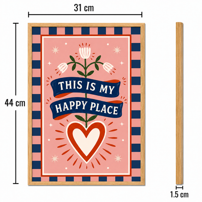This is My Happy Place Art Poster