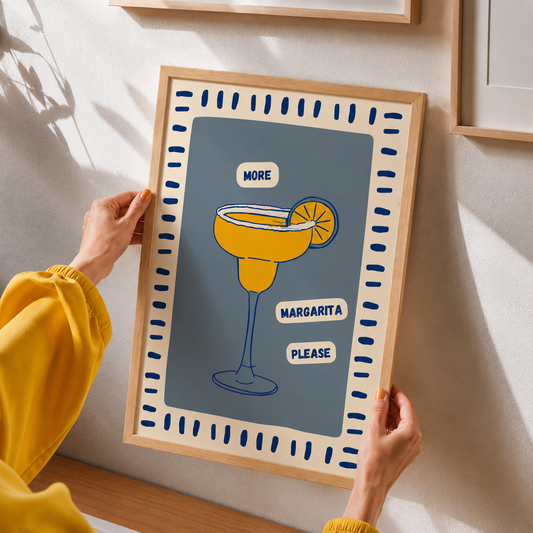 More Margarita Please Art Poster