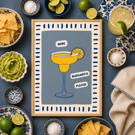 More Margarita Please Art Poster